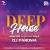 Deep House Session Vol.5   DJ Paroma