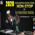 2020 BEST NONSTOP BOLLYWOOD DANCE PARTY MUSIC BY DJ RAUNAK RANA