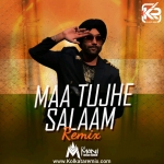 Maa Tujhe Salaam   Remix   DJ Mani