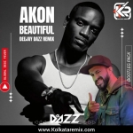 Beautiful (Remix)   DJ Dazz