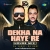 Dekha Na Haye Re (House Mix)   DJ VAGGY X DJ HANI