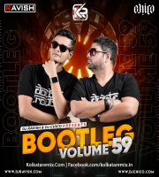 Bootleg Vol. 59 - DJ Ravish & DJ Chico
