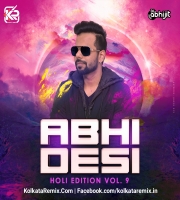 AbhiDesi Vol - 9 (Holi Edition) - Dj Abhijit
