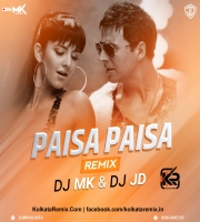PAISA PAISA (REMIX) - DJ MK  And DJ JD