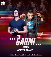 GARMI (Remix) - DJ DITS n DJ AMIT (DUBAI)