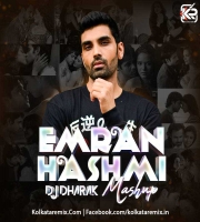 Emraan Hashmi Mashup - DJ Dharak