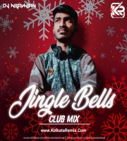 JINGLE BELLS (CLUB MIX) DJ NILANJAN