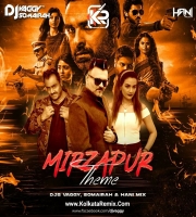 Mirzapur Theme - DJs Vaggy, Somairah, Hani Mix