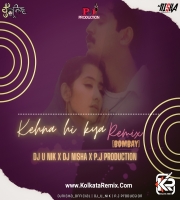 Kehna Hi Kya - Remix (Bombay) - Dj U Nik X DJ NISHA X P.J Production