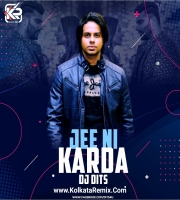 Jee Ni Karda (Remix) - DJ DITS 