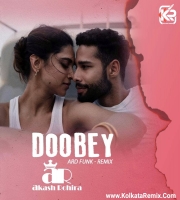 Doobey (ARD Funk) - DJ Akash Rohira