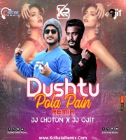 Dushtu Polapain (Remix) - DJ Choton From Ghangarampur X DJ OJIT