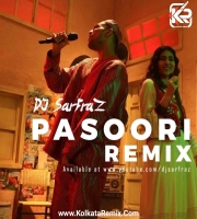 Pasoori - Dj Sarfraz Dance Remix