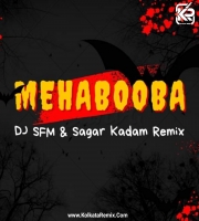 KGF - Mehabooba - Dj S.F.M , Sagar Kadam Remix