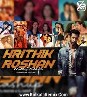 Hrithik Roshan Mashup - DJ Ravish x DJ Ankit