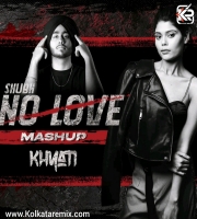 No Love - DJ Khyati Mashup