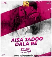 Aisa Jaado (Remix) - DJ Ay