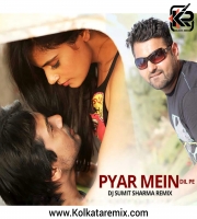Pyar Mein Dil Pe (Remix) - DJ Sumit Sharma