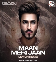Maan Meri Jaan - DJ Lemon Remix