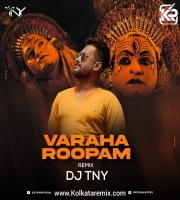Kantara - Varaha Roopam (Remix) - Dj TNY