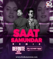Saat Samundar (Remix) - Definite Music  DJ Chetan Sindikar