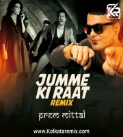 Jumme Ki Raat (Remix) - Prem Mittal