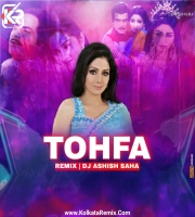 Pyar Ka Tofa Tera (Remix) - DJ Asish Saha