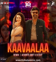 Kaavaala (Funk Mix)- DJ OJIT X ACHINTO AMIT