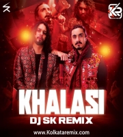 Khalasi (Remix) - DJ SK