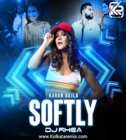 Softly (Remix) - DJ Rhea