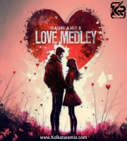 Love Medley - Gauri Amit B
