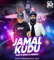 Jamal Kudu (Remix) - ROH X WHO D
