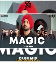 Magic - Coke Studio Bharat (Club Mix) - DJ Ravish X DJ Chico
