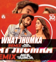 What Jhumka Remix By DJ Akhil Talreja